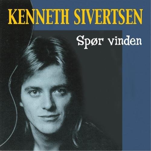 Cover for Kenneth Sivertsen · Spor Vinden (CD) (2013)