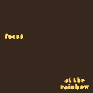 Cover for Focus · At the Rainbow (LP) [180 gram edition] (2011)