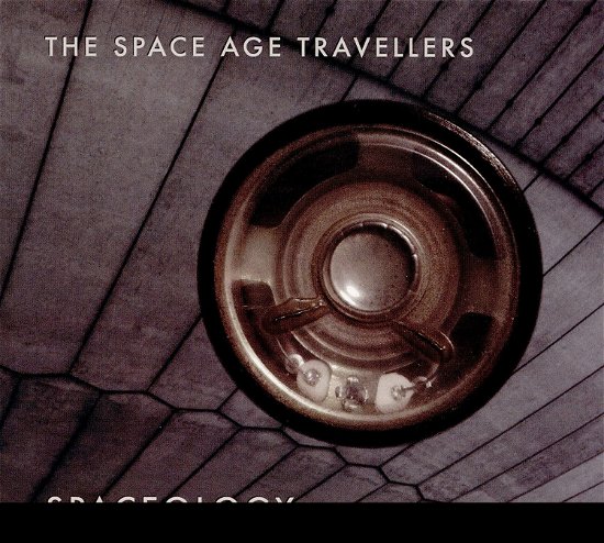 Spaceology - Space Age Travellers - Music - Continental Europa - 8713762039905 - February 19, 2021