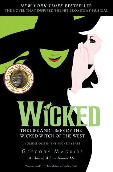 Cover for Gregory Maguire · Wicked Musical Tie In Edition (Paperback Book) [Musical Tie-in edition] (2004)