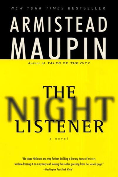The Night Listener - Armistead Maupin - Books - HarperCollins Publishers Inc - 9780060930905 - September 18, 2001