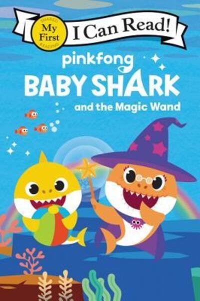 Baby Shark Baby Shark and the Magic Wand - Pinkfong - Böcker - HarperCollins Publishers - 9780062965905 - 7 januari 2020