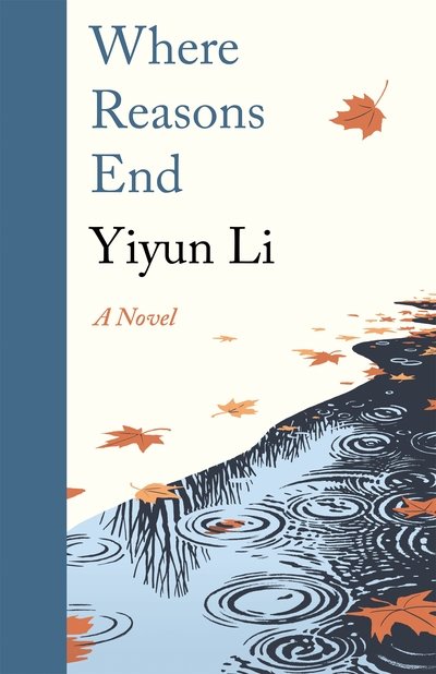 Cover for Yiyun Li · Where Reasons End (Hardcover Book) (2019)