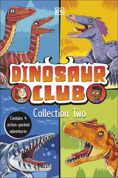 Dinosaur Club Collection Two: Contains 4 Action-Packed Adventures - Dinosaur Club - Rex Stone - Outro - Dorling Kindersley Ltd - 9780241704905 - 6 de março de 2025