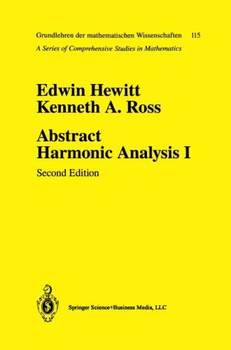 Cover for Edwin Hewitt · Abstract Harmonic Analysis: Volume I: Structure of Topological Groups Integration Theory Group Representations - Grundlehren der mathematischen Wissenschaften (Paperback Bog) [2nd ed. 1979 edition] (1994)
