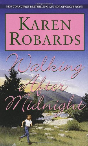 Cover for Karen Robards · Walking After Midnight (Pocketbok) (1995)