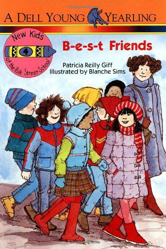 Cover for Patricia Reilly Giff · B-E-S-T Friends - The New Kids of Polk Street School (Paperback Book) [Reissue edition] (1988)