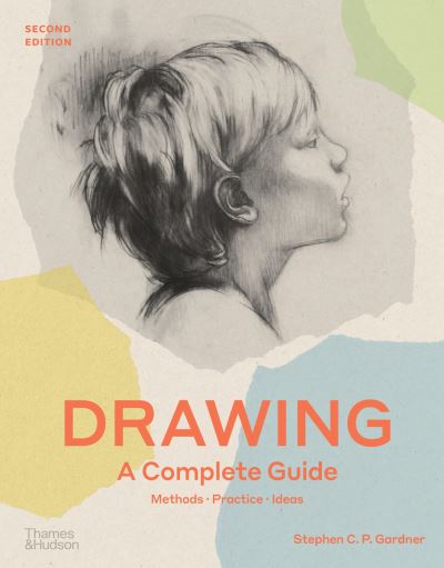 Cover for Stephen C. P. Gardner · Drawing: A Complete Guide (Taschenbuch) [Second edition] (2024)