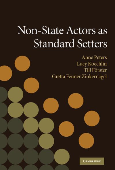 Cover for Anne Peters · Non-State Actors as Standard Setters (Gebundenes Buch) (2009)