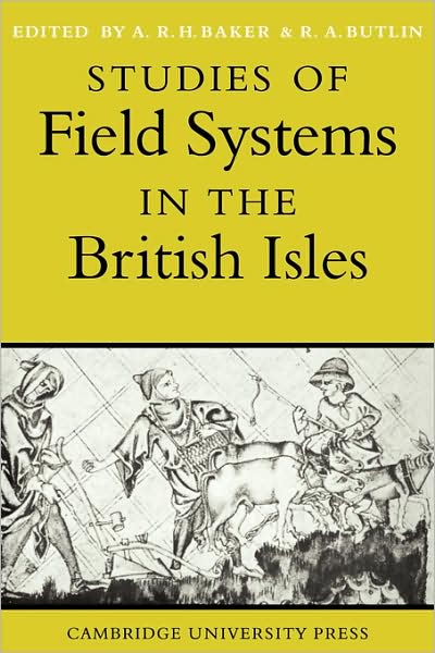 Cover for Patricia Baker · Studies of Field Systems in the British Isles (Paperback Book) (1980)