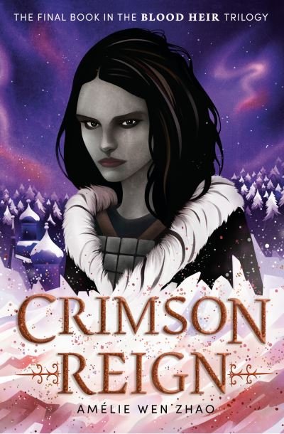 Cover for Amelie Wen Zhao · Crimson Reign (Paperback Book) (2023)