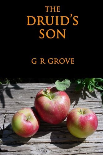 Cover for G. R. Grove · The Druid's Son (Pocketbok) [1st edition] (2012)