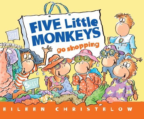 Cover for Eileen Christelow · Five Little Monkeys Go Shopping (Hardcover Book) [Turtleback School &amp; Library Binding, Reprint edition] (2012)