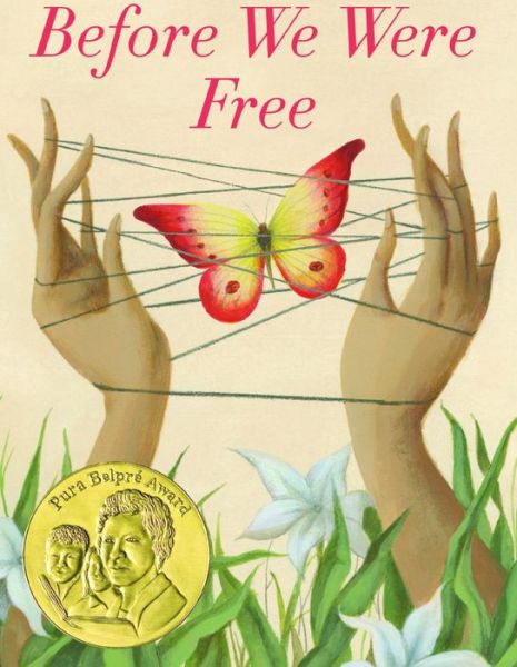 Before We Were Free - Julia Alvarez - Books - Turtleback Books - 9780606411905 - March 27, 2018