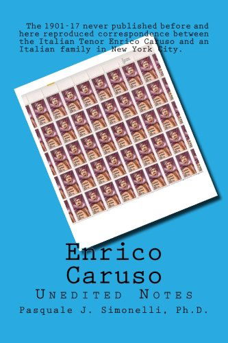 Cover for Pasquale J. Simonelli Ph.d. · Enrico Caruso Unedited Notes (Paperback Book) (2012)