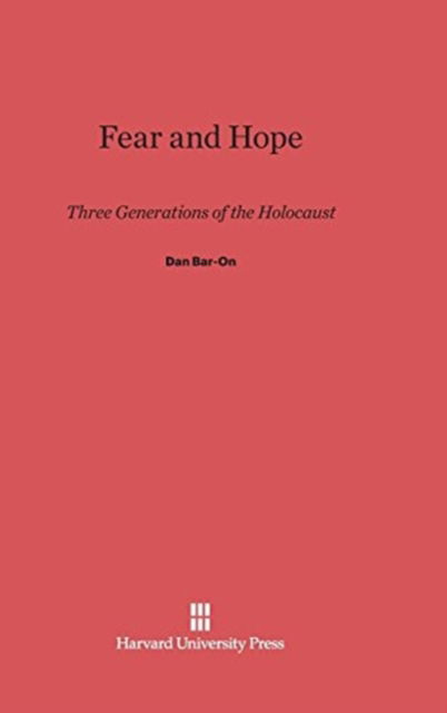 Cover for Dan Bar-On · Fear and Hope (Hardcover Book) (1995)