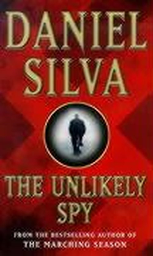 Cover for Daniel Silva · The Unlikely Spy (Paperback Bog) (1999)