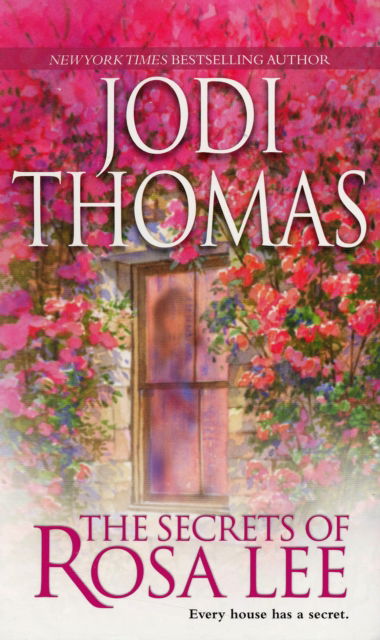 Cover for Jodi Thomas · The Secrets of Rosa Lee - MIRA S. (Paperback Book) [Library edition] (2007)