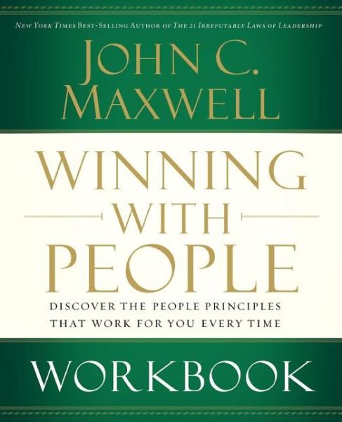 Winning with People Playbook: Personal Growth - John Maxwell - Livros - Thomas Nelson Publishers - 9780785260905 - 10 de setembro de 2005