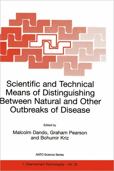 Cover for Malcolm Dando · Scientific and Technical Means of Distinguishing Between Natural and Other Outbreaks of Disease - NATO Science Partnership Subseries: 1 (Hardcover bog) [2001 edition] (2001)