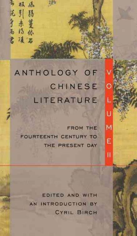 Cover for Anthology of Chinese Literature: Volume II: From the Fourteenth Century to the Present Day (Paperback Bog) (1994)