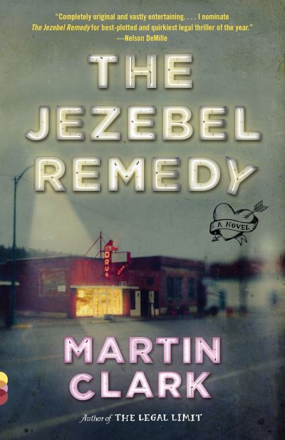 Cover for Martin Clark · The Jezebel Remedy (Paperback Book) (2016)