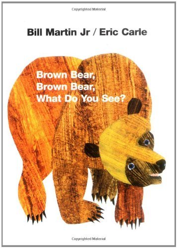 Cover for Martin,bill Jr / Carle,eric · Brown Bear Brown Bear What Do You See (Bog) [2nd Anniversary edition] (1996)