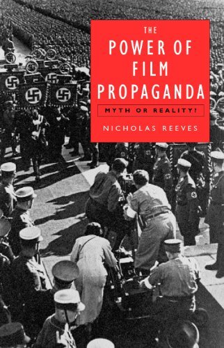 Cover for Nicholas Reeves · The Power of Film Propaganda: Myth or Reality (Paperback Bog) (2004)