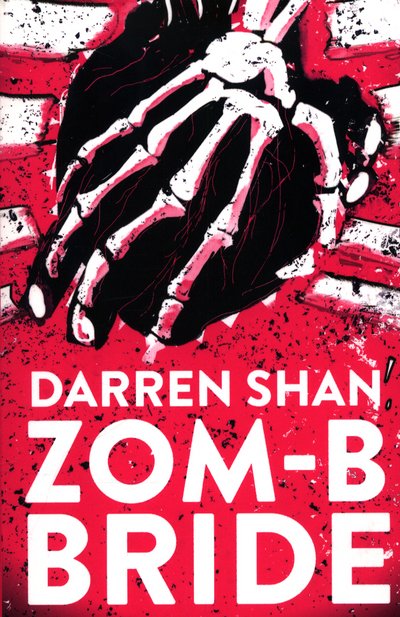 Cover for Darren Shan · ZOM-B Bride - ZOM-B (Pocketbok) (2017)