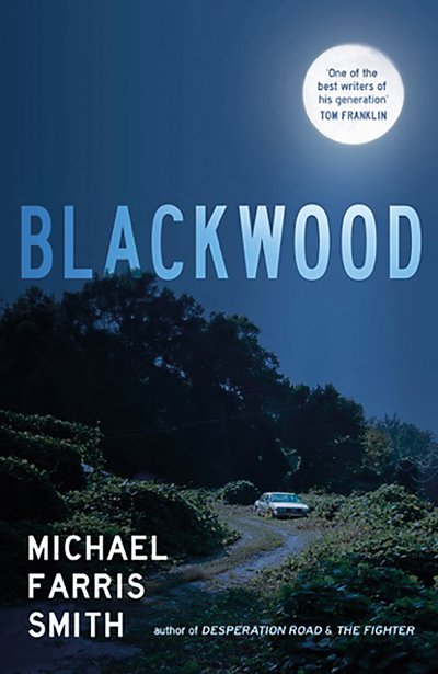 Cover for Michael Farris Smith · Blackwood (Paperback Book) (2020)