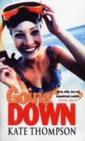 Cover for Kate Thompson · Going Down (Paperback Bog) (2013)