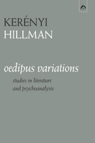 Cover for James Hillman · Oedipus Variations (Bog) (2022)