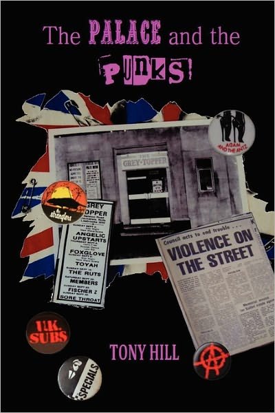 Cover for Tony Hill · The Palace and the Punks (Pocketbok) (2011)