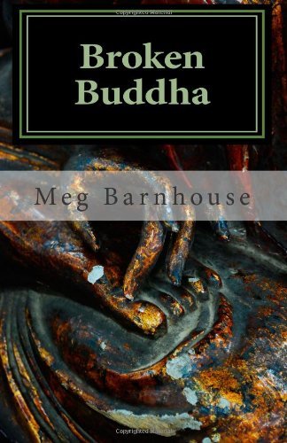Cover for Meg Barnhouse · Broken Buddha (Paperback Bog) (2011)