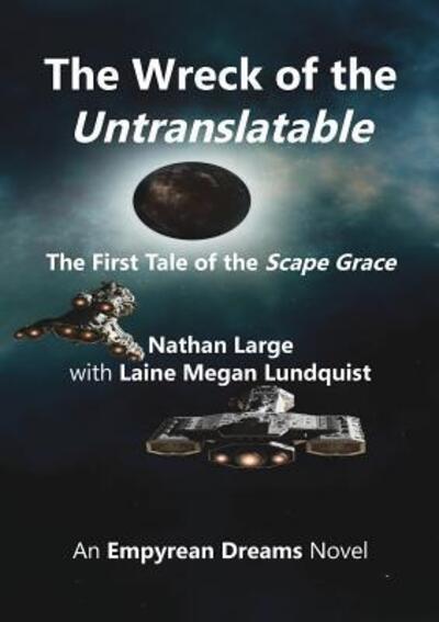 Cover for Nathan Robert Large · The Wreck of the Untranslatable (Paperback Book) (2017)