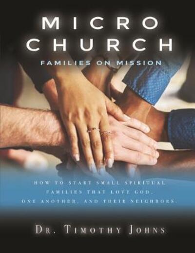 Cover for Timothy Johns · Micro Church Families on Mission (Paperback Book) (2017)