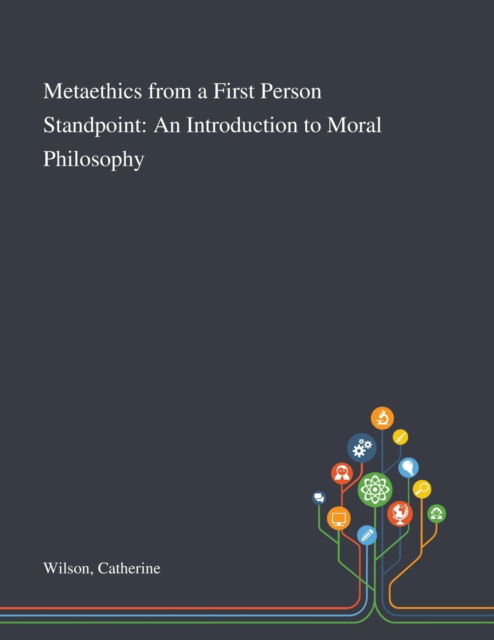 Cover for Catherine Wilson · Metaethics From a First Person Standpoint (Paperback Book) (2020)