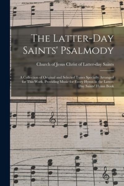 Cover for Church of Jesus Christ of Latter-Day · The Latter-day Saints' Psalmody (Paperback Book) (2021)