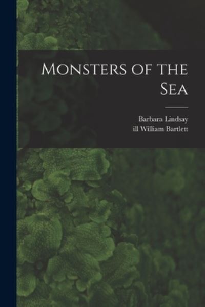 Cover for Barbara Lindsay · Monsters of the Sea (Paperback Book) (2021)