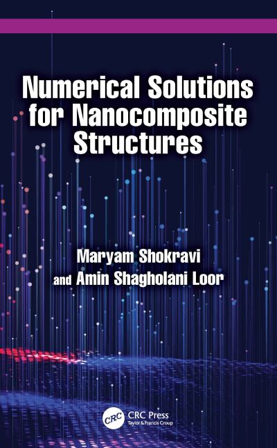 Cover for Maryam Shokravi · Numerical Solutions for Nanocomposite Structures (Hardcover Book) (2024)