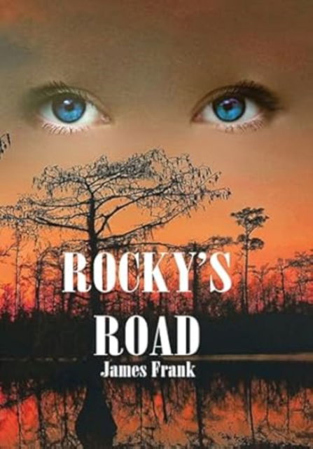 James Frank · Rocky's Road (Pocketbok) (2024)