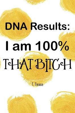 Cover for T Tiease · DNA Results (Pocketbok) (2019)