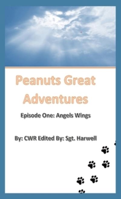 Cover for Wright Roberts Connie Wright Roberts · Peanut's Great Adventures (Hardcover Book) (2022)