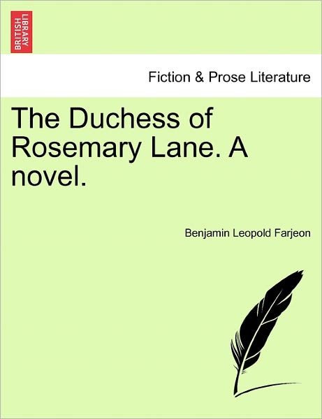 Cover for B L Farjeon · The Duchess of Rosemary Lane. a Novel. (Paperback Bog) (2011)