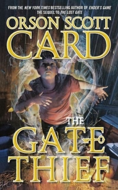 Cover for Orson Scott Card · Gate Thief (Bok) (2014)