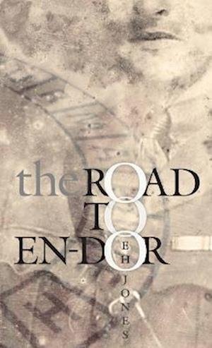 Cover for Eh Jones · Road to En-Dor (Book) (2014)