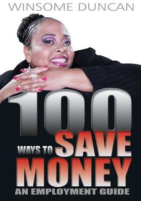 Cover for Winsome Duncan · 100 Ways to Save Money (Paperback Book) (2015)