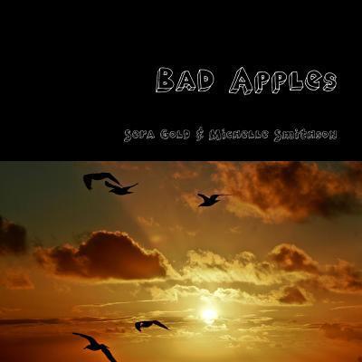 Cover for Sera Gold · Bad Apples (Taschenbuch) (2017)