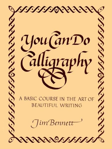 Cover for Jim Bennett · You Can Do Calligraphy (Pocketbok) (2016)