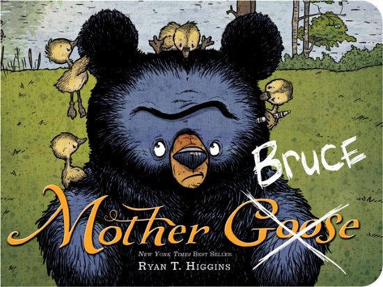 Mother Bruce - Mother Bruce Series - Ryan T. Higgins - Bøger - Hyperion - 9781368101905 - 16. juli 2024